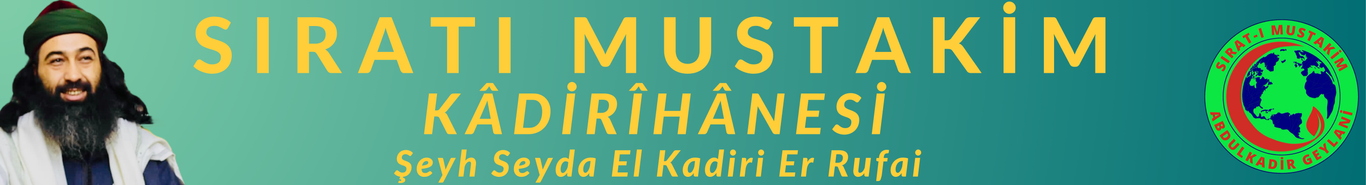Sıratı Müstakim Kâdirîhânesi 